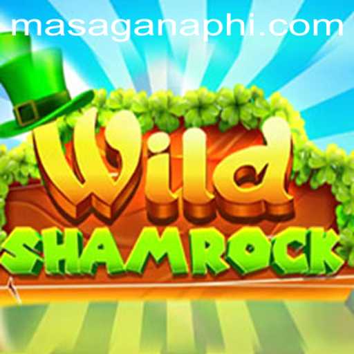 Discover the Exciting World of WildShamrock: A Thrilling Adventure with MASAGANA PH